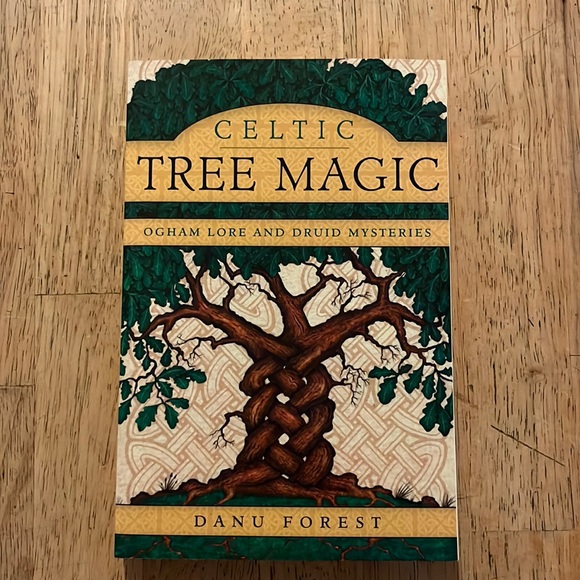 Celtic Tree Magic Ogham Lore and Druid mysteries by Danu Forest - Picture 1 of 8